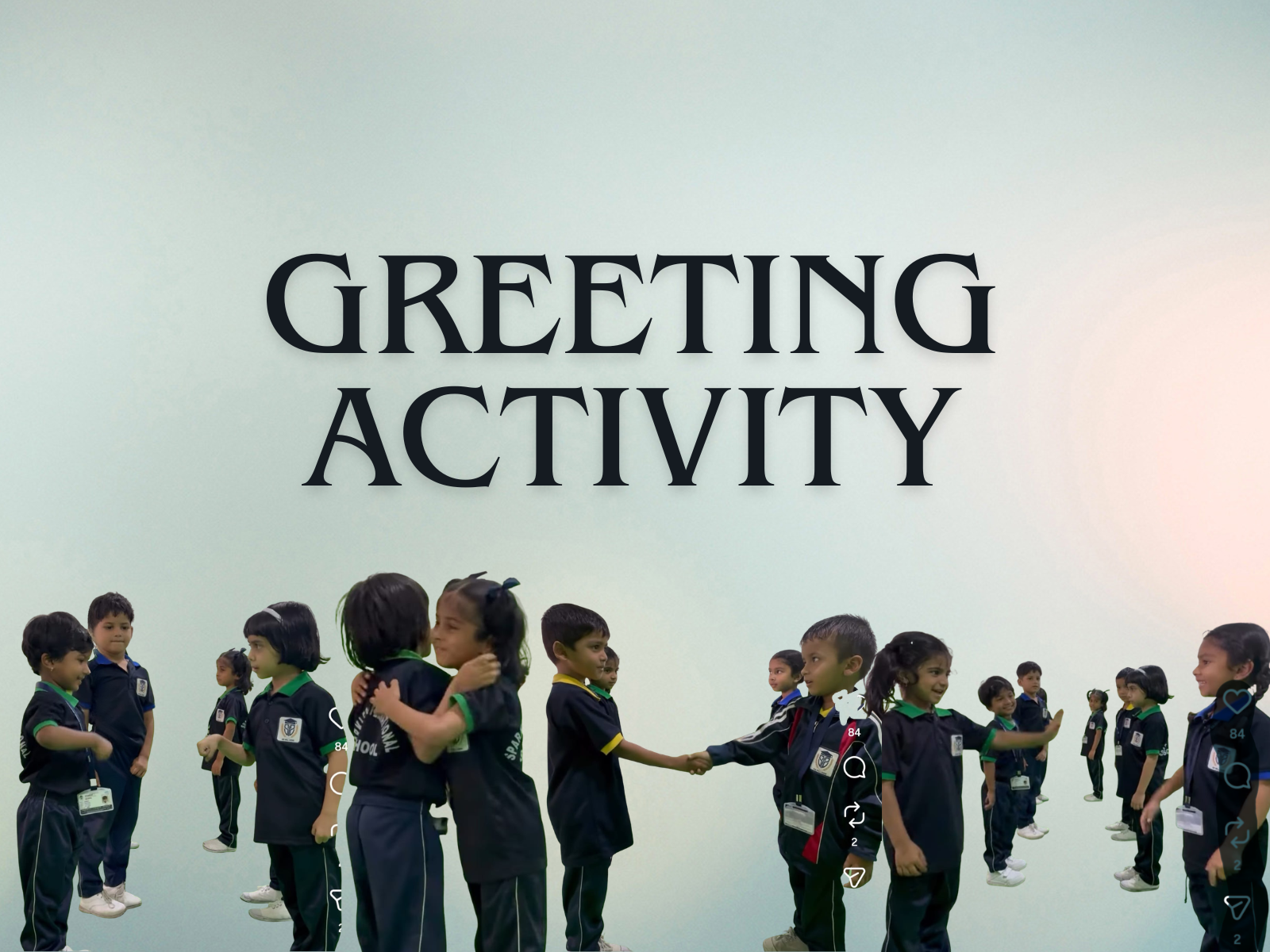 Students practising greeting activity gestures such as waves, handshakes and high-fives
